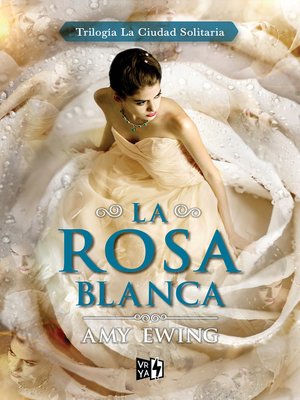 cover image of La Rosa Blanca